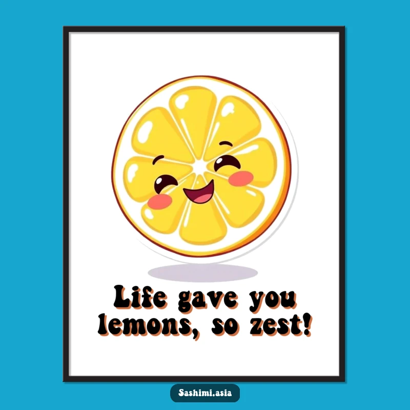 Free Printable Lemon Wall Art - Funny Downloadable Citrus Decor Gift