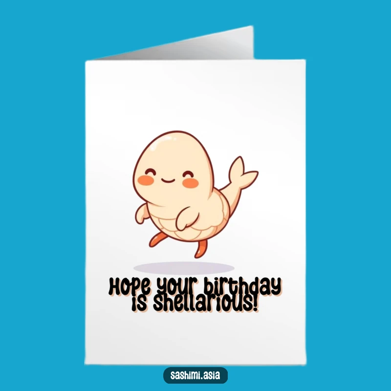 Free Printable Shrimp Birthday Card - Funny Seafood Downloadable Gift