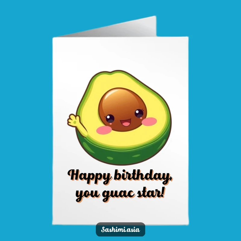 Free Printable Avocado Birthday Card - Cute & Funny Guac Downloadable Gift